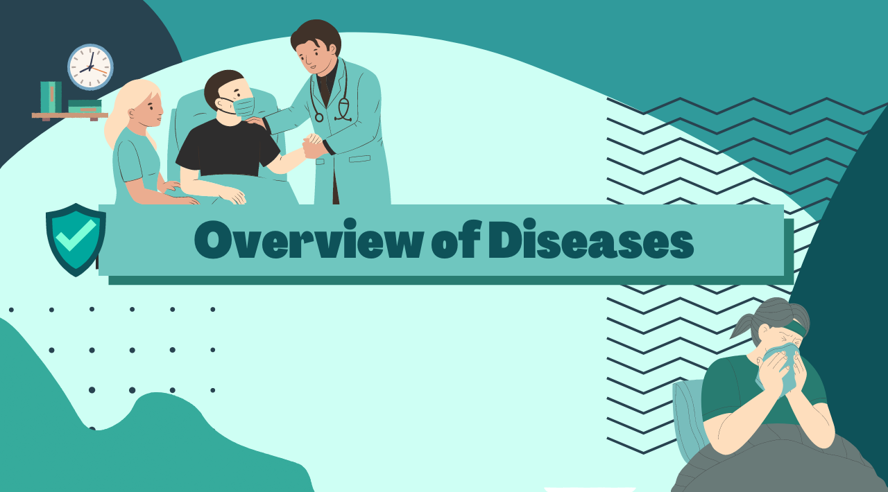 Diseases